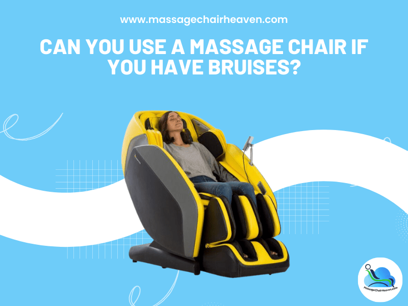 ¿Puedes usar una silla de masaje si tienes moretones?