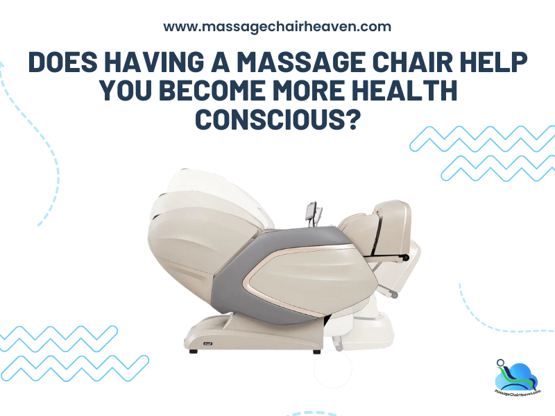 ¿Tener una silla de masaje te ayuda a ser más consciente de tu salud?