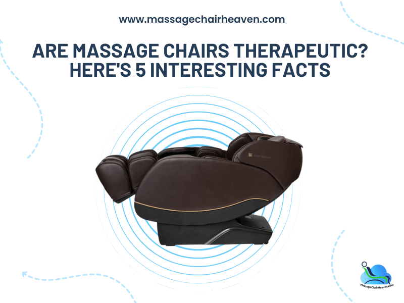 ¿Son terapéuticos los sillones de masaje? Aquí hay 5 datos interesantes
