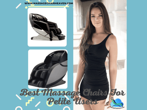 Best Massage Chairs For Petite Users - Massage Chair Heaven