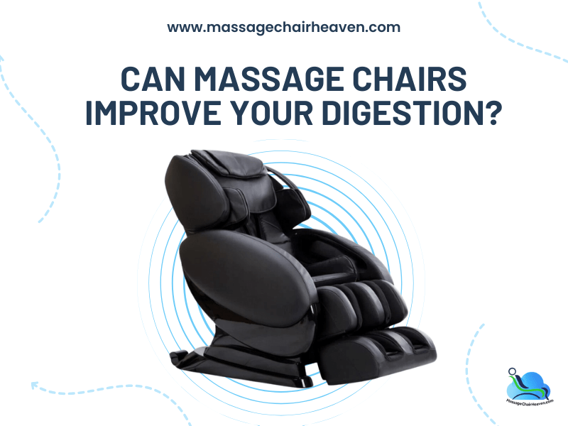Los sillones de masaje Tsan mejoran su digestión