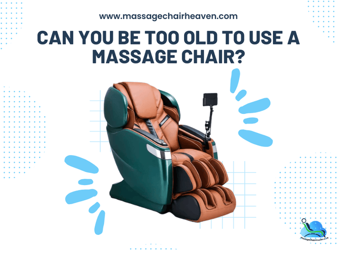 ¿Puedes ser demasiado viejo para usar una silla de masaje?
