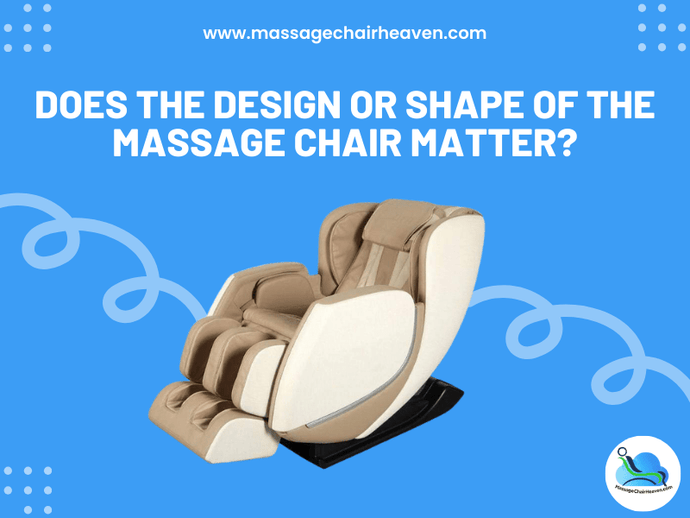 ¿Importa el diseño o la forma de la silla de masaje?